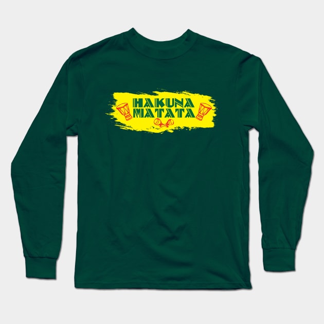 Hakuna Matata (No Worries) Long Sleeve T-Shirt by Merch House